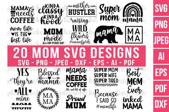 20 Mom Svg Bundle: Graphics for Crafts