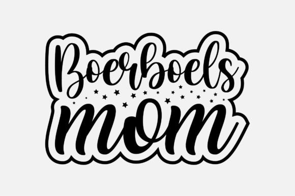 Boerboels Mom SVG: Crafts & Graphics