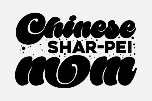 Chinese Shar-Pei Mom SVG: Graphics for Crafts