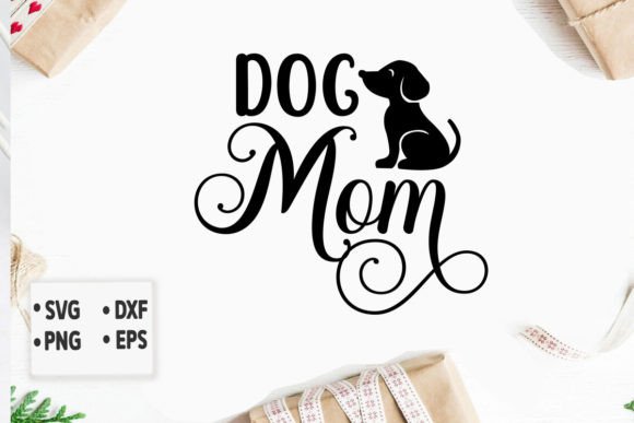 Dog Mom Svg: Elevating Crafts & Graphics