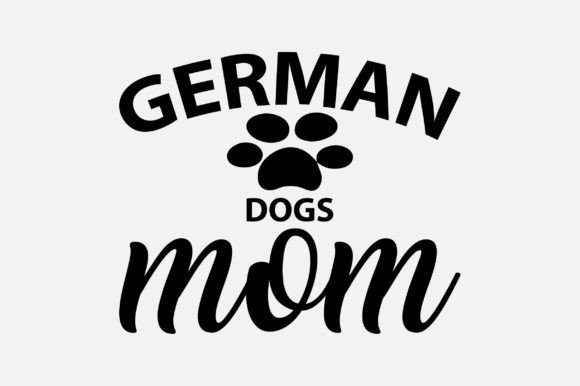 German Dogs Mom SVG Sublimation Graphics for Crafts