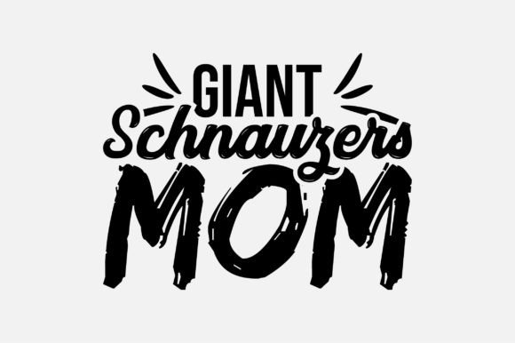 Giant Schnauzers Mom SVG: Crafts & Graphics
