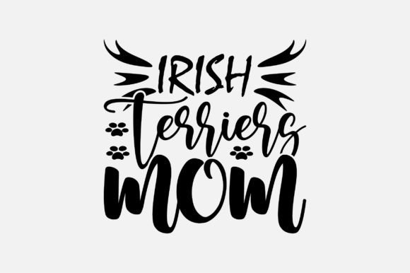 Irish Terriers Mom SVG: Crafts & Graphics