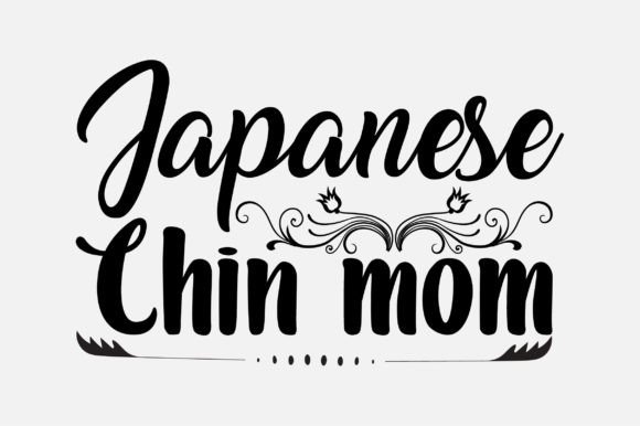 Japanese Chin Mom SVG: Crafts & Graphics