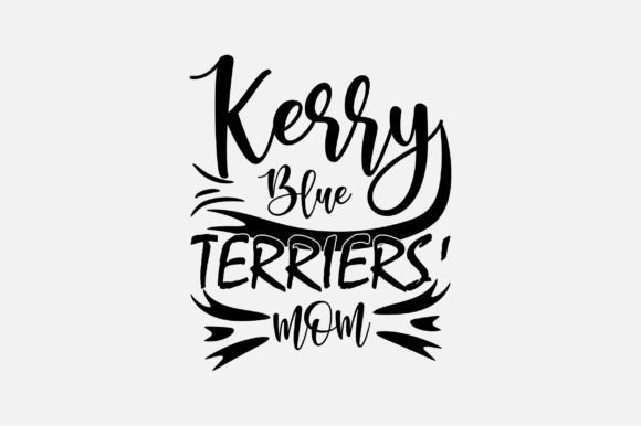 Kerry Blue Terriers Mom SVG: Graphics for Crafts