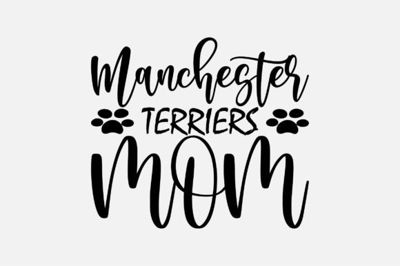 Manchester Terriers Mom SVG: A Designer’s Review