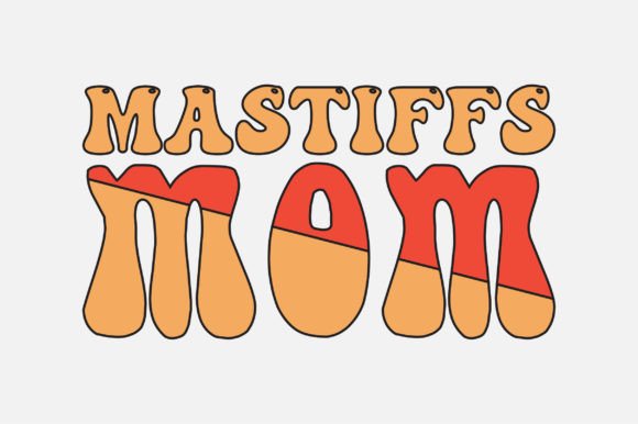 Mastiffs Mom SVG Sublimation: Graphics for Crafts