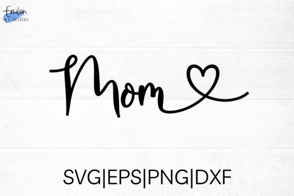 Mom SVG: Graphics for Crafts & Branding