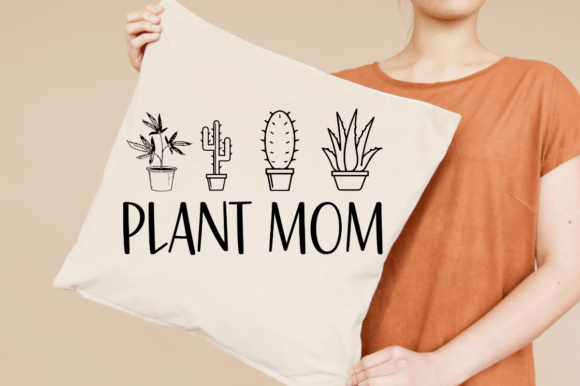 Plant Mom-svg: Graphics for Crafts