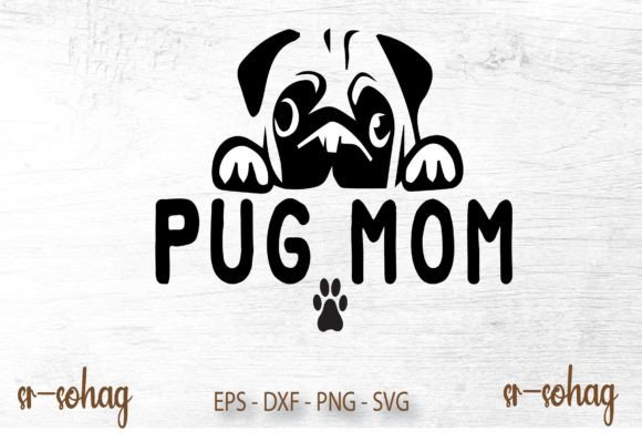 Pug Mom SVG: Elevating Crafts & Graphics