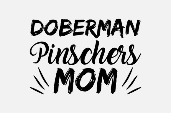 Reviewing Doberman Pinschers Mom SVG Sublimation for Embroidery