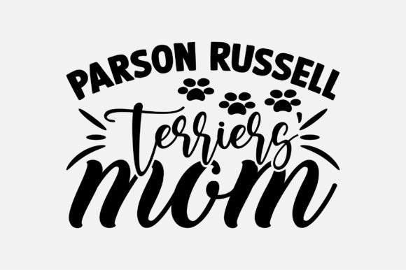 Reviewing the Parson Russell Terriers Mom SVG Design