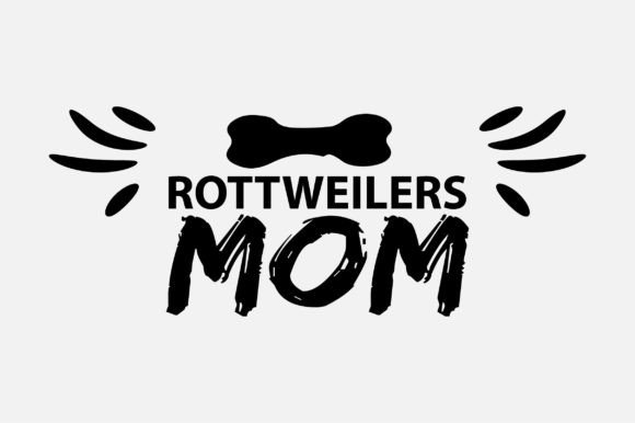 Rottweilers Mom SVG: Graphics for Crafts